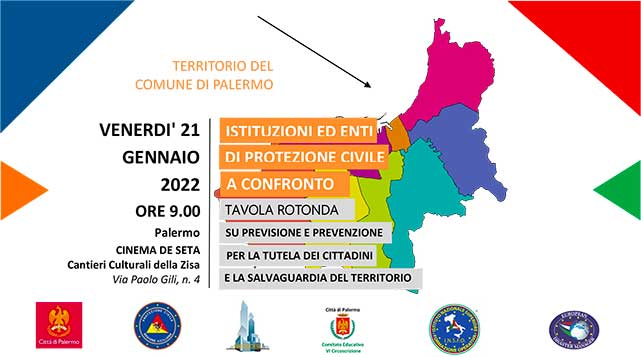 Tavola Rotonda “PROTEZIONE CIVILE: PREVISIONE, PREVENZIONE E FORMAZIONE PER LA TUTELA DEI CITTADINI E LA SALVAGUARDIA DEL TERRITORIO”